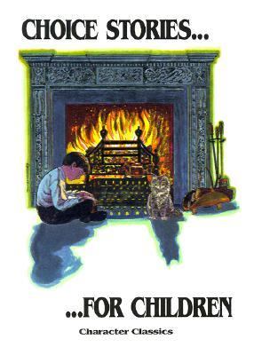 Choice Stories for Children by Angela’s Bookshelf Publishing Staff