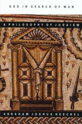 God in Search of Man : A Philosophy of Judaism – Paperback – VERY GOOD