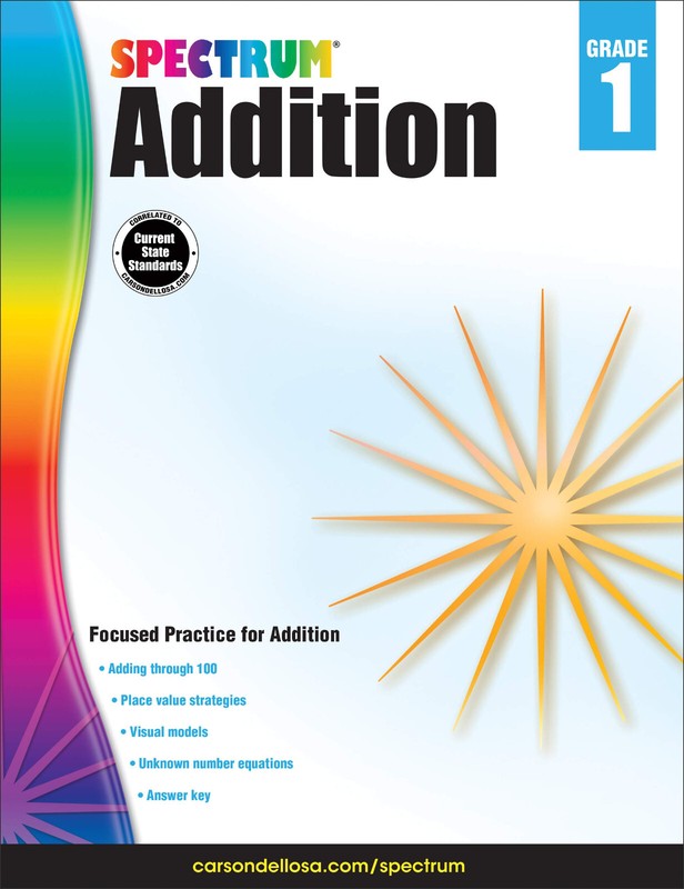 Spectrum Ser.: Addition, Grade 1 by Carson-Dellosa Publishing (2016, Trade…