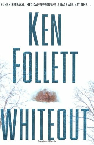 Whiteout By Ken Follett. 9780333908419