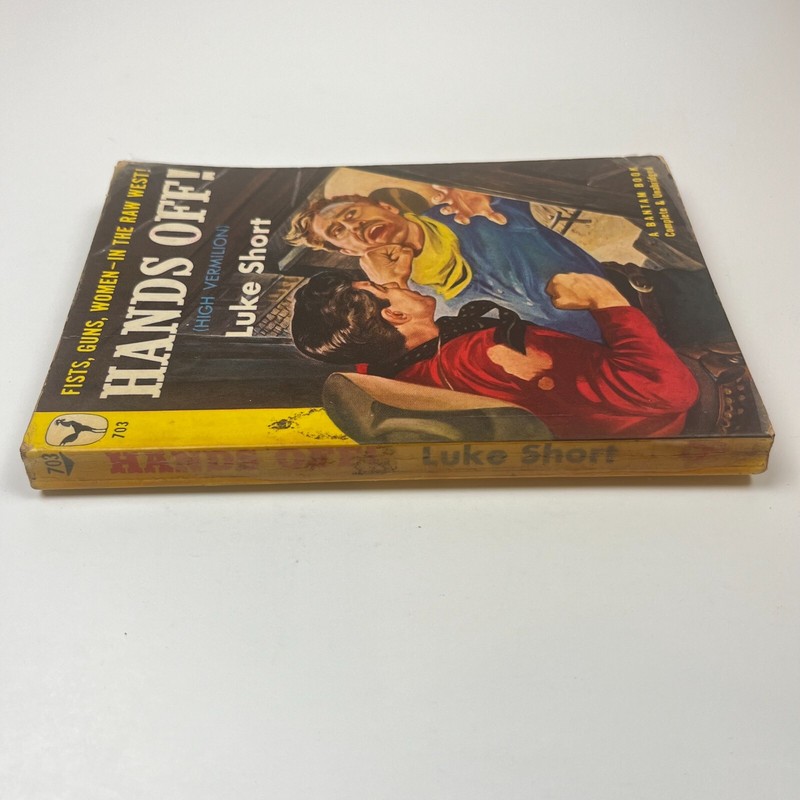 Hands Off! Luke Short PB 1st Bantam #703 (1949) Printing Western Paperback PB gallery