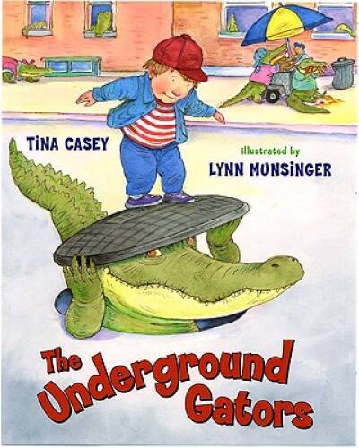 The Underground Gators – Hardcover By Casey, Tina – GOOD