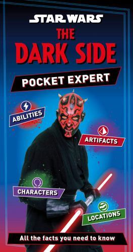 Star Wars the Dark Side Pocket Expert by Saunders, Catherine