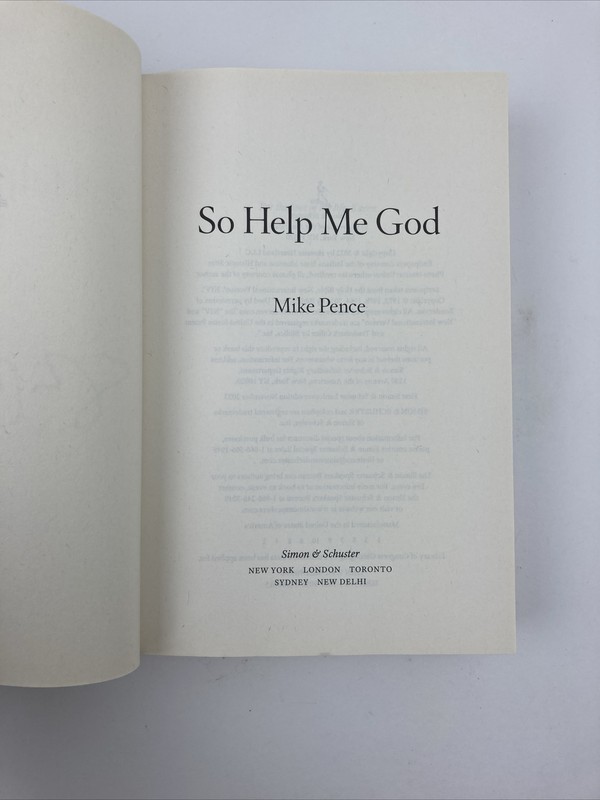 So Help Me God, by Mike Pence, Hardcover - SIGNED 1st Edition gallery