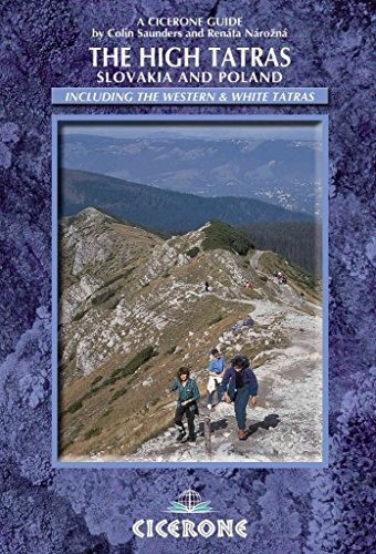 The High Tatras: Slovakia and Poland … by Saunders, Colin Paperback / softback