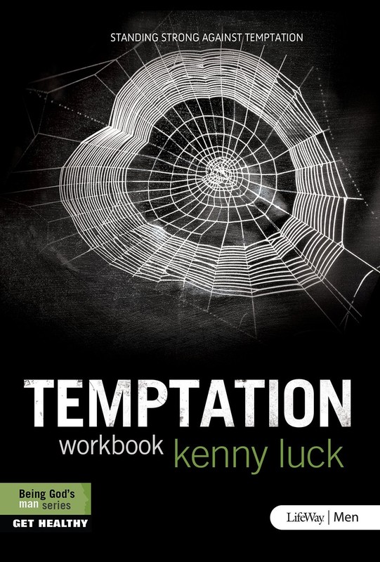 Temptation – Member Book: Standing Strong Against Temptation