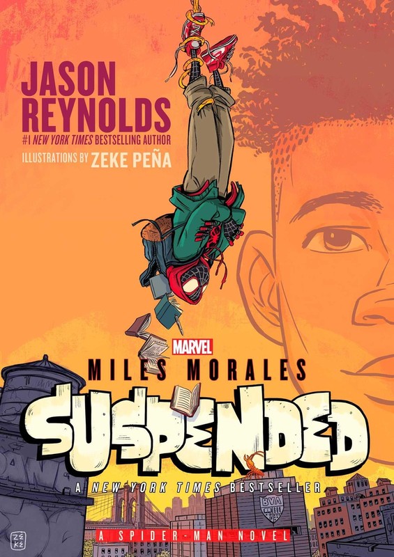Miles Morales Suspended: A Spider-Man Novel – paperback Reynolds, Jason|Peñ…