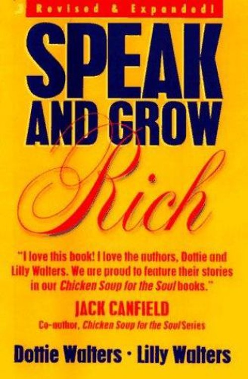 Speak and Grow Rich Paperback Dottie, Walters, Lily Walters