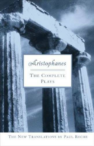 Aristophanes: The Complete Plays – Paperback By Aristophanes – GOOD