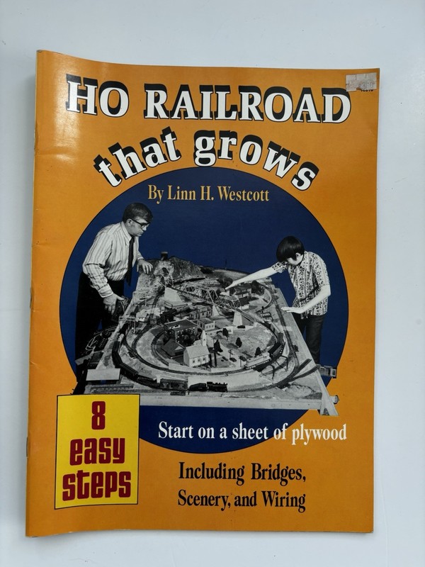 HO Railroad That Grows – Linn H. Westcott – Model Train Layout Book – Bridges