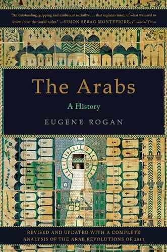 The Arabs: A History – Paperback, by Rogan Eugene – Acceptable