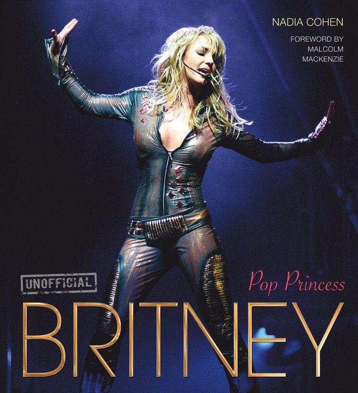 Britney: Pop Princess (Pop Icons) – hardcover Cohen, Nadia|Mackenzie, Malcol…