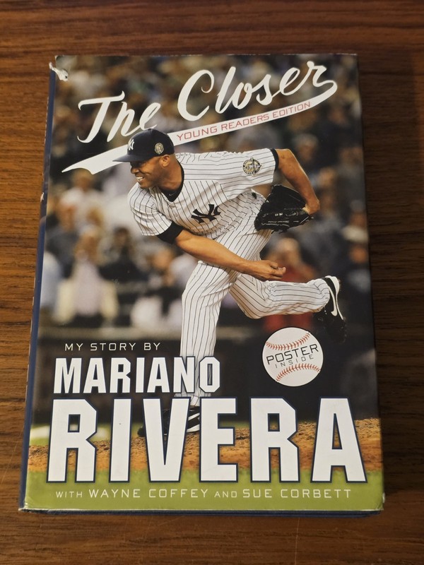 «The Closer; Young Reader’s Edition» Mariano Rivera, HC Signed 2014
