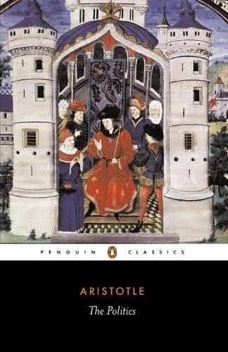 The Politics (Penguin Classics) – Paperback By Aristotle – GOOD