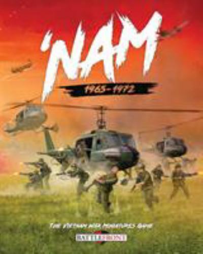 ‘nam: The Vietnam War Miniatures Game by Miniatures, Battlefront