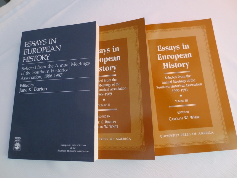 3 book set: ESSAYS IN EUROPEAN HISTORY Volume 1,2,3, June Burton
