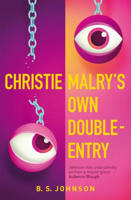 Christie Malry’s Own Double-Entry by B.S. Johnson (English) Paperback Book