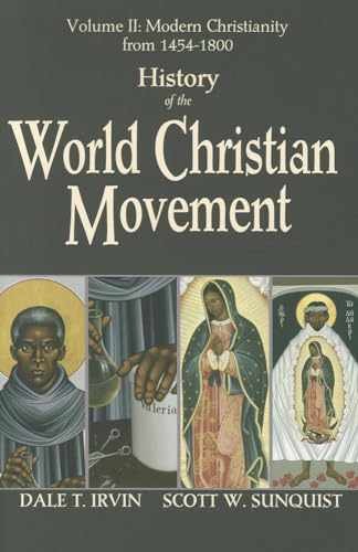 History of the World Christian – Paperback, by Dale T. Irvin; – Very Good