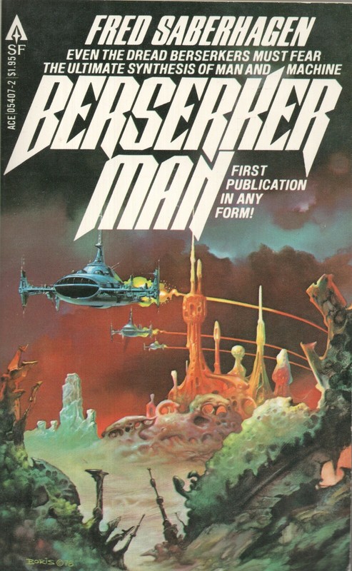 BERSERKER MAN by FRED SABERHAGEN Ace Books 1979 1st ed. PB