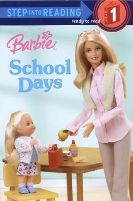 Barbie: School Days (Barbie) (Step into Reading) – Paperback – GOOD