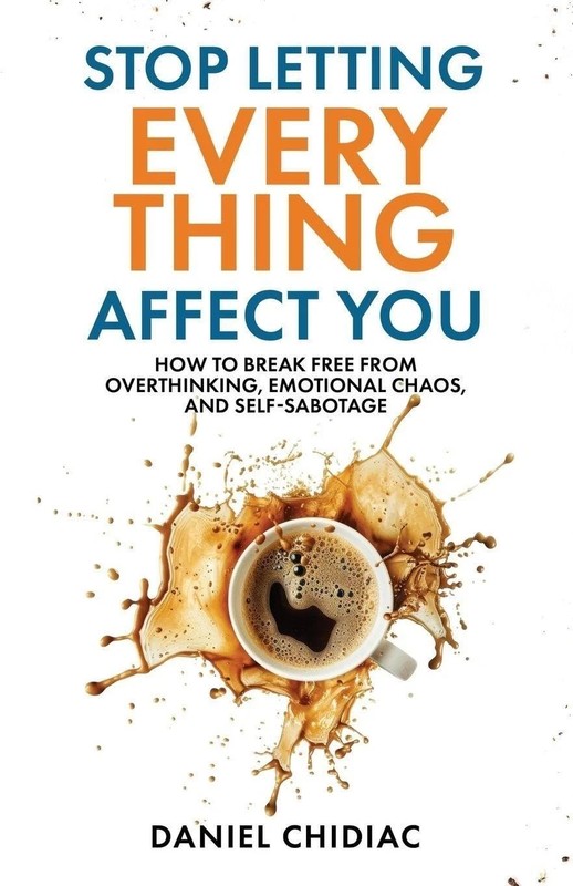 Perfect Book for Gift -Stop Letting Everything Affect You Paperback USA Stock gallery