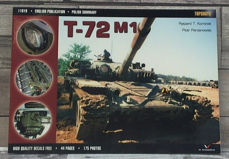 T-72 M1 (TopShots) by Kominek, Ryszard T.,Perzanowski, Piotr Kagero