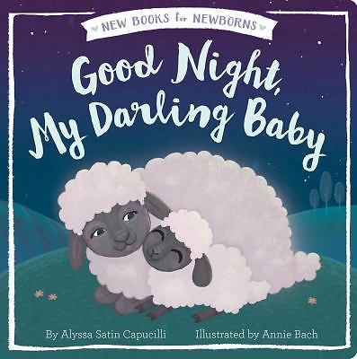 Good Night, My Darling Baby; New Books for- 9781481481199, Capucilli, board book