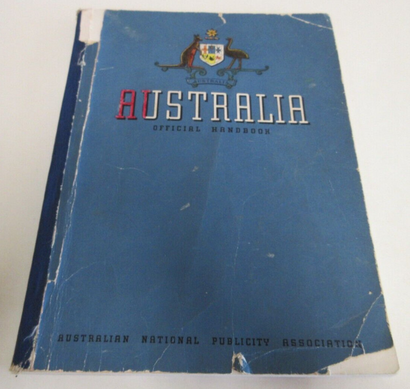 Australia: Official Handbook – National Publicity Association – 148 Pages – 1947