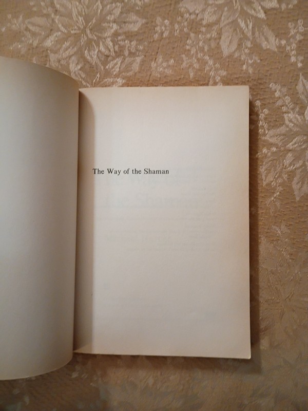 The Way of the Shaman 1990 Michael Harner 10th Anniversary Paperback Edition gallery