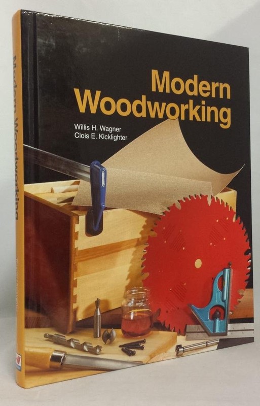 Modern Woodworking by Wagner