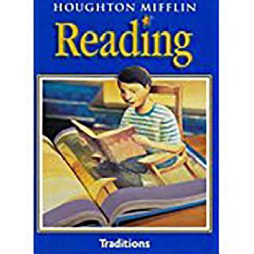 Houghton Mifflin Reading: Student Edition Level 4 Traditions 2001 – GOOD