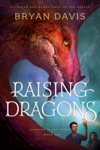 Raising Dragons (Dragons in Our Midst) – Paperback By Davis, Bryan – GOOD