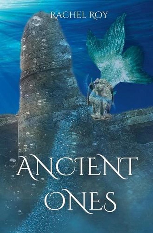 The Ancient Ones by Rachel Roy Paperback Book