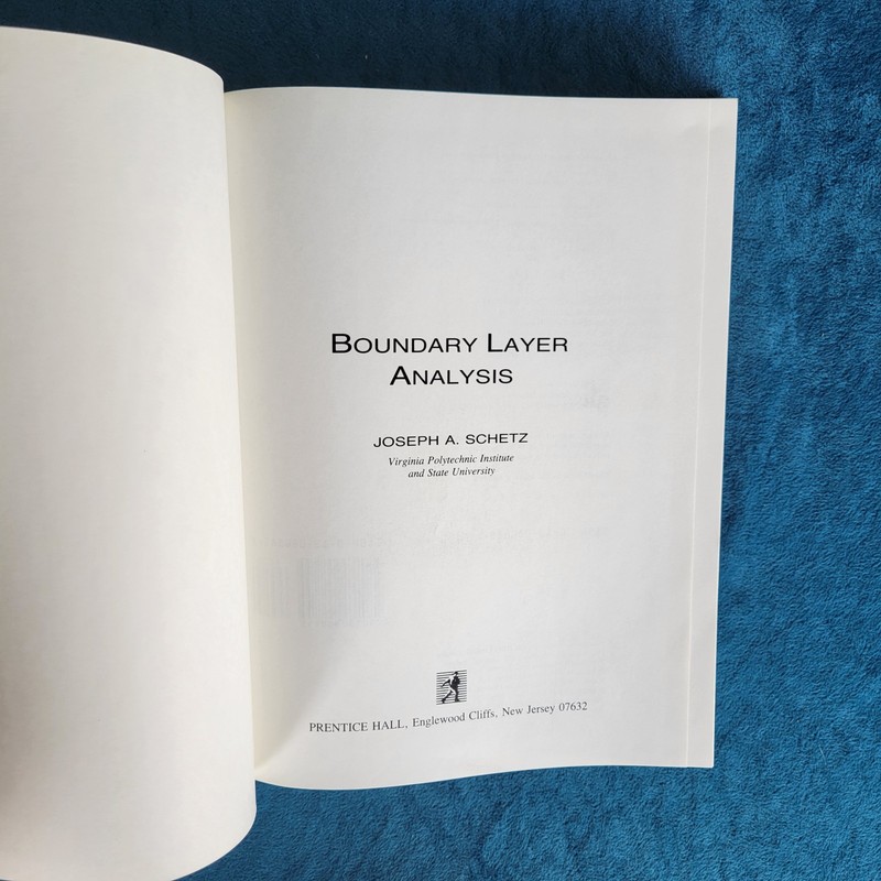 BOUNDARY LAYER ANALYSIS ; ISBN 0-13-086885-X ; HARDCOVER ; 586 PAGES gallery