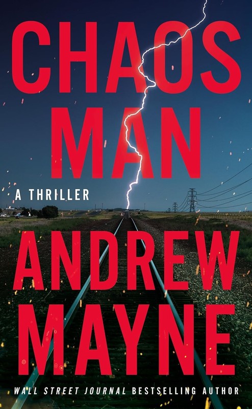Chaos Man: A Thriller Paperback by Mayne, Andrew