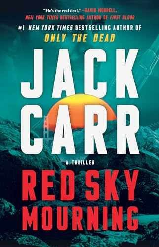 Red Sky Mourning: A Thriller (Terminal List) – Paperback, by Carr Jack – New h