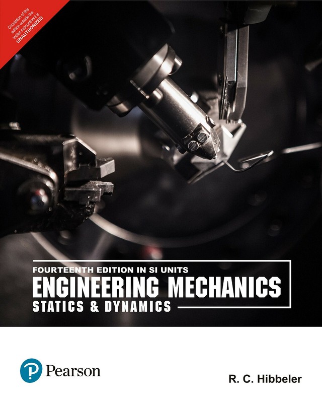 New:Engineering Mechanics: Statics Dynamics by Russell C.Hibbeler 14th INTL ED