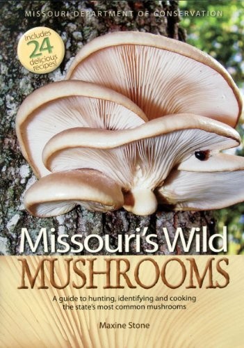 Missouri’s Wild Mushrooms