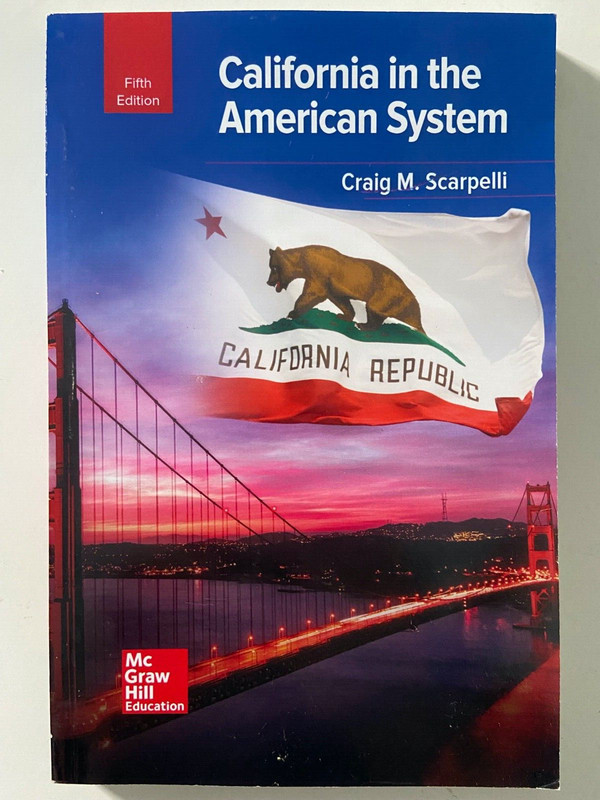 California in the American System by Craig Scarpelli, 5th Edition 2021