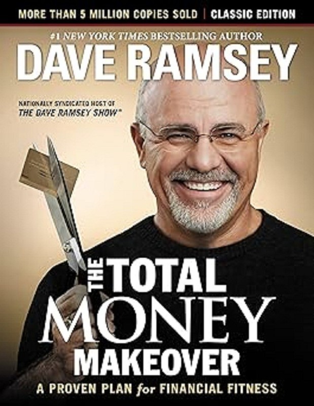 Total Money Makeover: Classic Edition by Dave Ramsey paperback I541