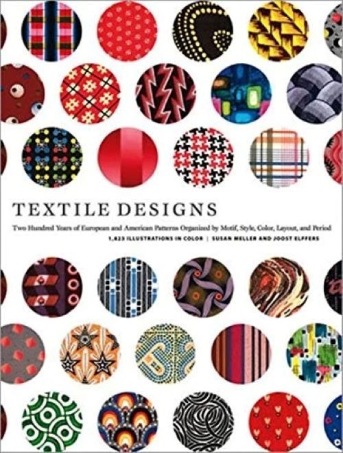 Textile Designs: Two Hundred Years of European and American Patterns Organiz…