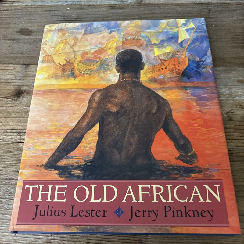 The Old African – Hardcover By Julius Lester, Jerry Pinkney, Signed HC/DJ