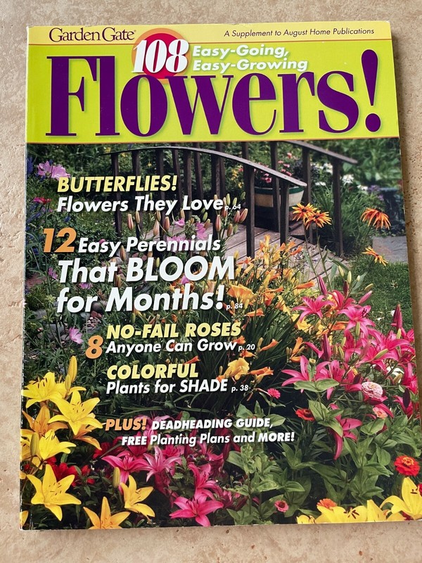 108 EASY-GOING, EASY GROWING FLOWERS!-98 pages-Garden Gate -Excellent condition