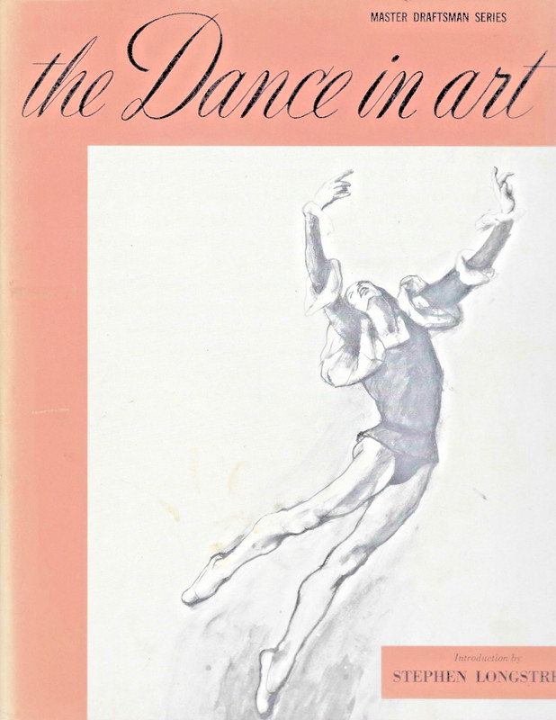 Vtg Dance in Art Book Rare 1st Edition ’68 Stephen Longstreet Borden Publish USA