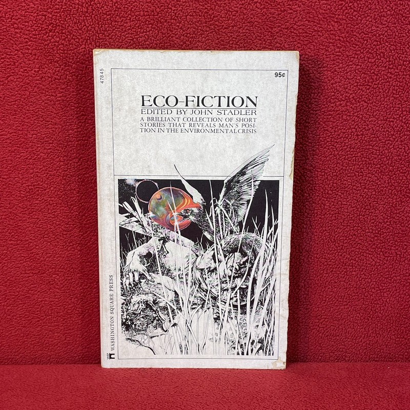Eco-Fiction Edited By John Stadler Washington Square Press 1971 Paperback Book