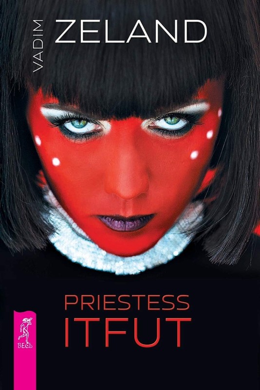 PRIESTESS ITFUT By Zeland, Vadim Vadim Zeland,