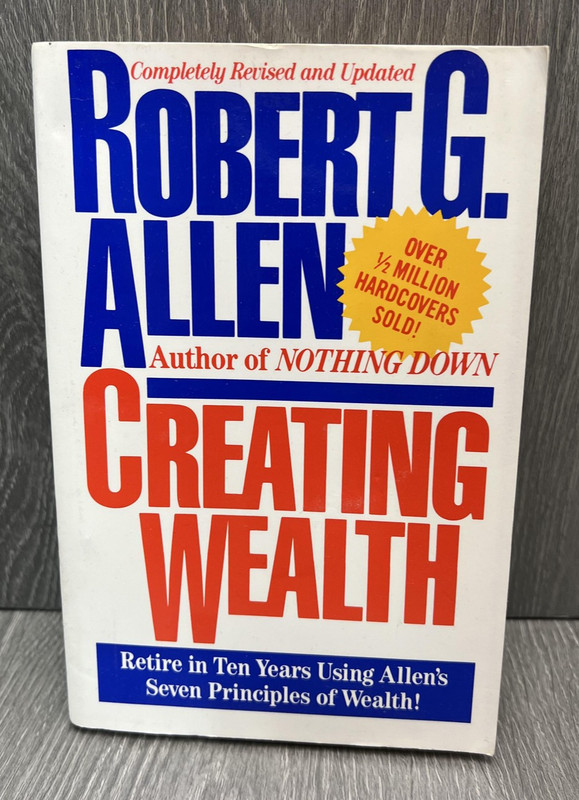 Creating Wealth Robert G Allen Revised Updated Investment Finance Paperback 1986