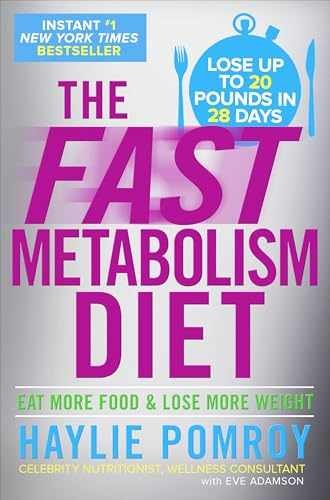 The Fast Metabolism Diet: Eat More – Hardcover, by Haylie Pomroy – Acceptable j