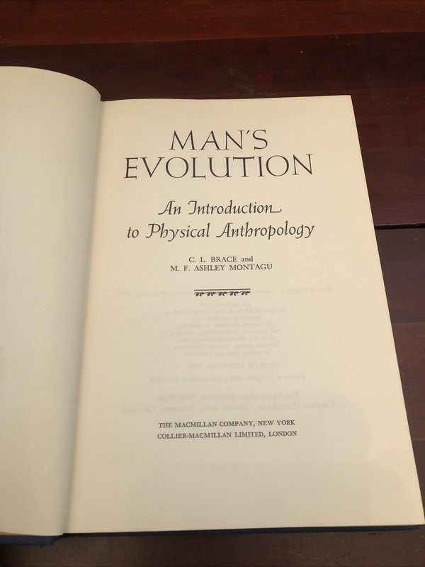 ￼”Man's Evolution An Introduction to Physical Anthropology” Brace & Montagu 1966 gallery
