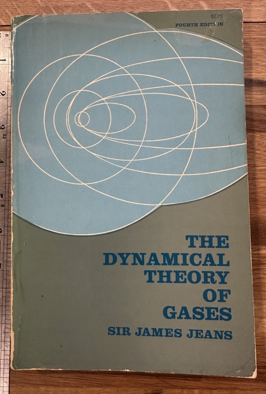 The Dynamical Theory of Gases – Sir James Jeans 1954 Dover Publications